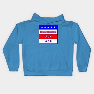 Medicare For All Kids Hoodie